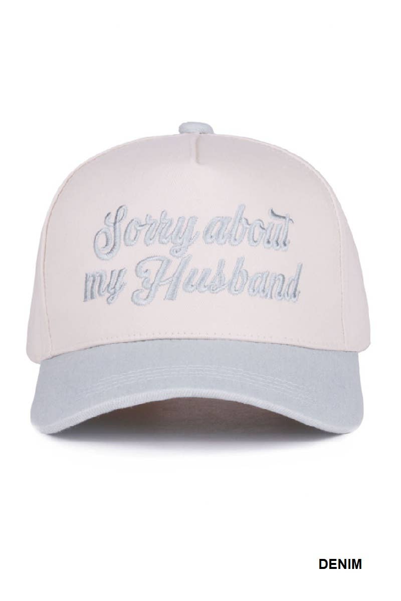Sorry About My Husband Two Tone Canvas Cotton Cap  Zenana : COW/ OS