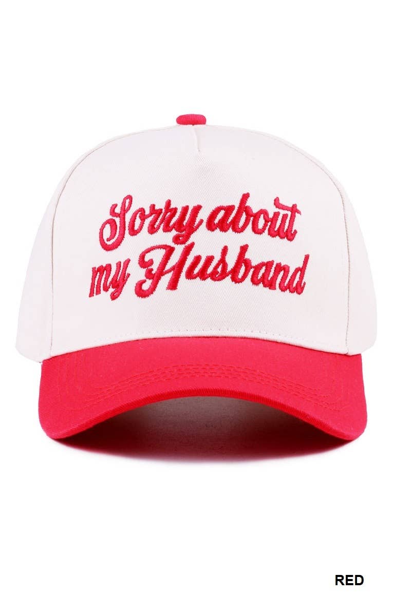 Sorry About My Husband Two Tone Canvas Cotton Cap  Zenana : COW/ OS