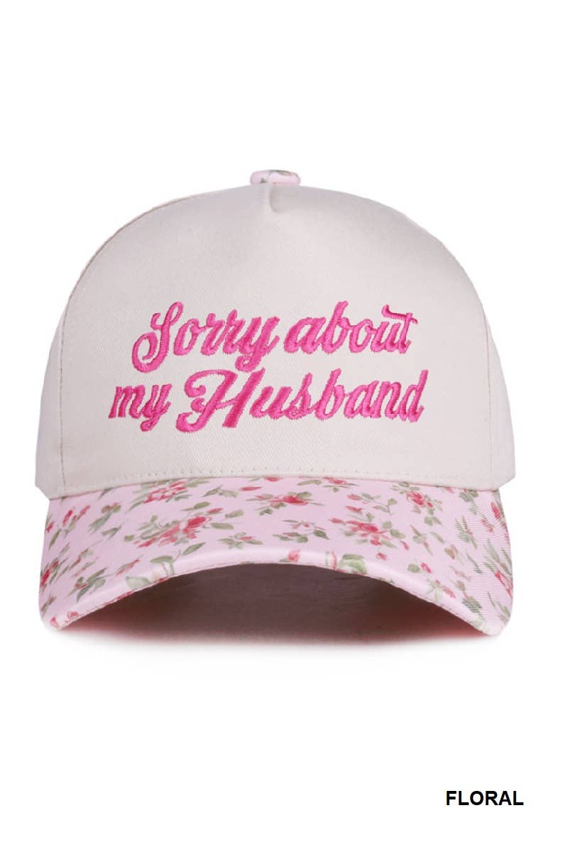 Sorry About My Husband Two Tone Canvas Cotton Cap  Zenana : COW/ OS