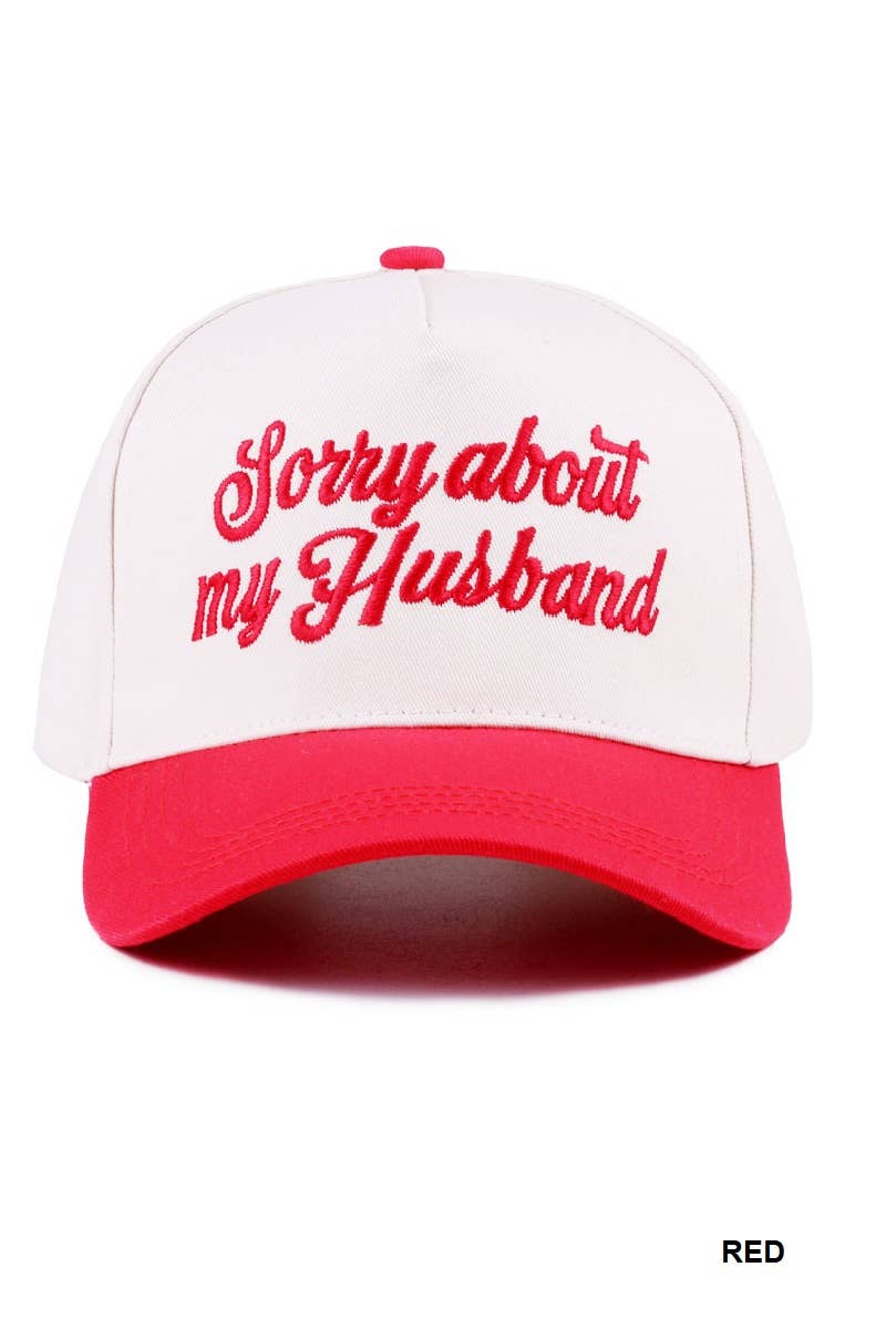 Sorry About My Husband Two Tone Canvas Cotton Cap  Zenana : COW/ OS