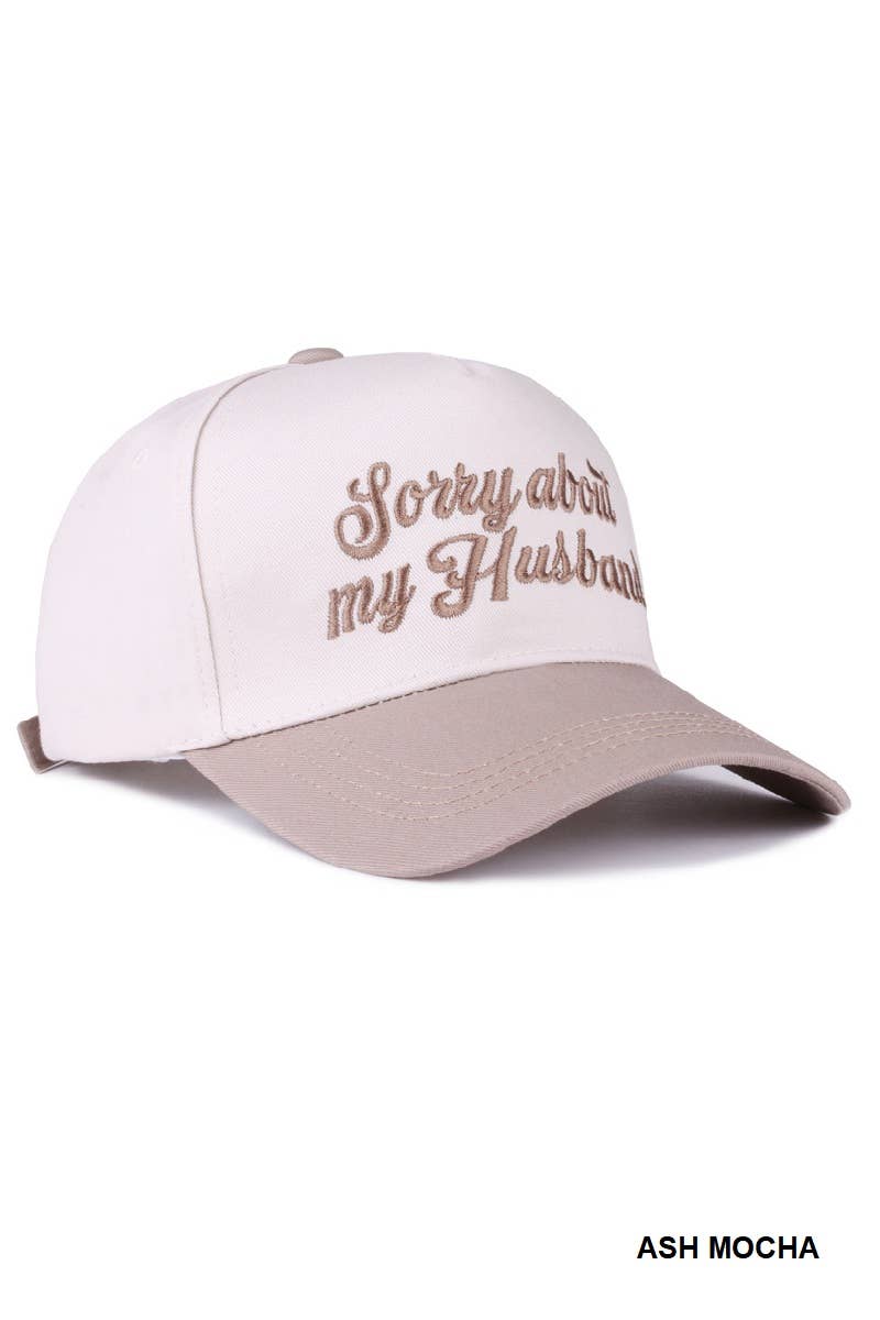 Sorry About My Husband Two Tone Canvas Cotton Cap  Zenana : COW/ OS